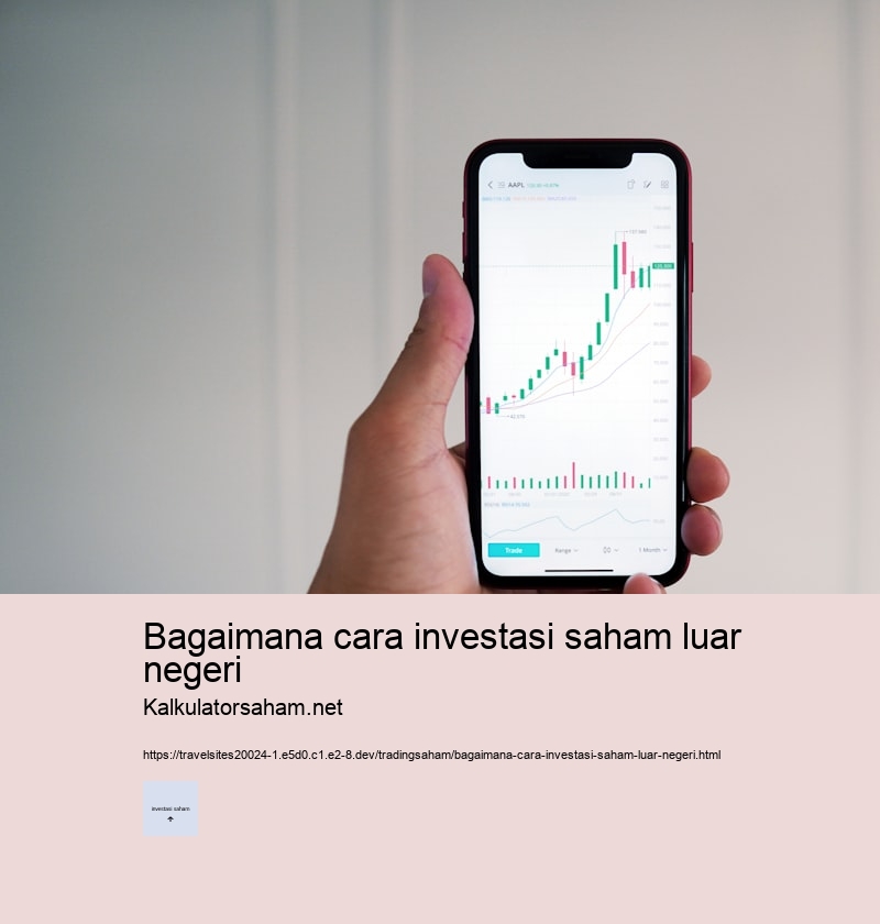 bagaimana cara investasi saham luar negeri