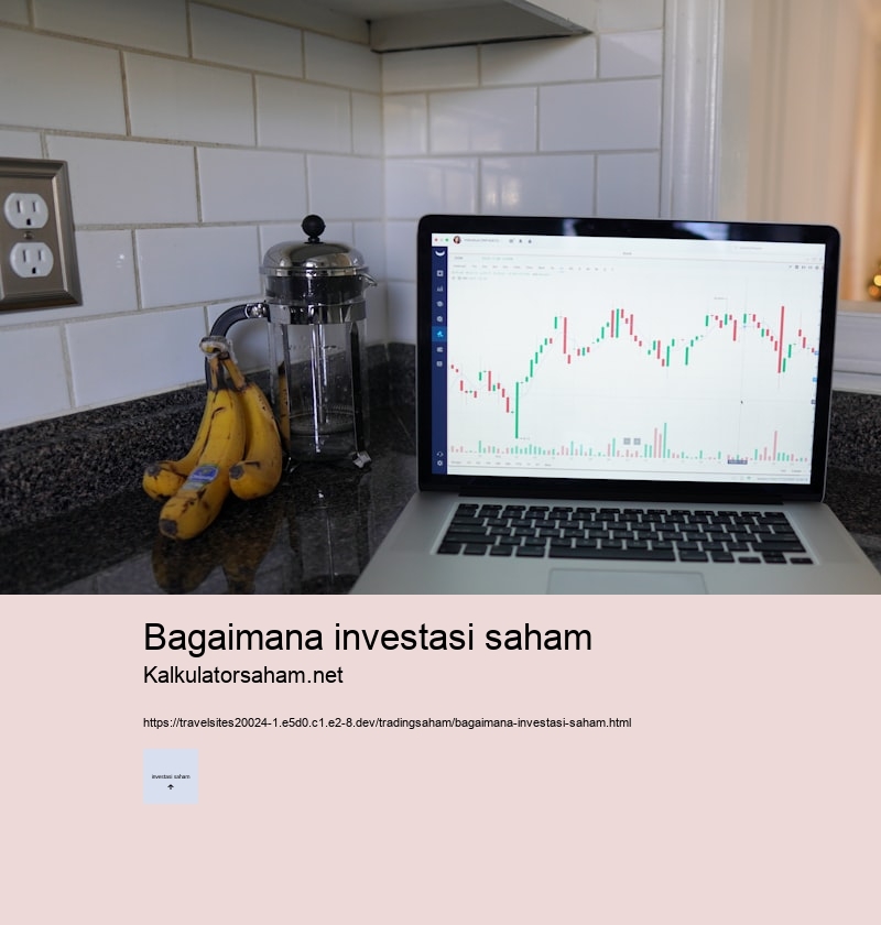 bagaimana investasi saham